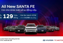 ALL NEW SANTA FE - CÁI NHÌN KHÁC BIỆT VỀ SỰ ĐẲNG CẤP