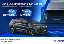 CÙNG CUSTIN LÀM CHỦ 4 CHẾ ĐỘ LÁI