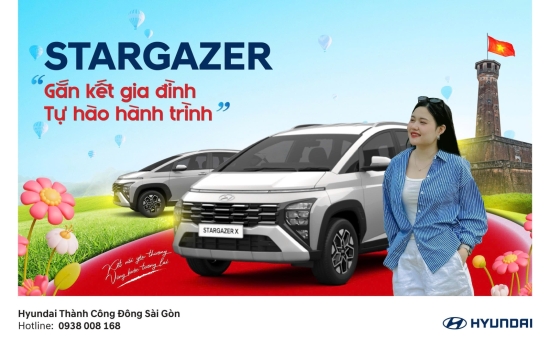 STARGAZER GẮN KẾT GIA ĐÌNH, TỰ HÀO HÀNH TRÌNH