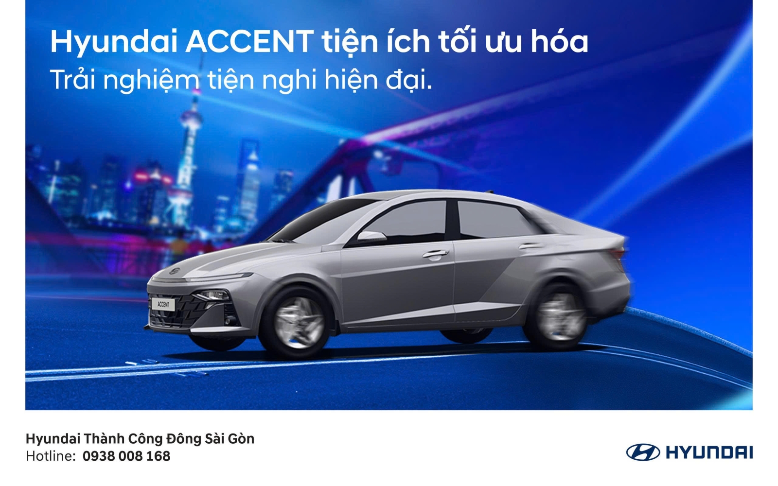 🚗 HYUNDAI ACCENT: TIỆN ÍCH TỐI ƯU HÓA TRẢI NGHIỆM HÀNH KHÁCH