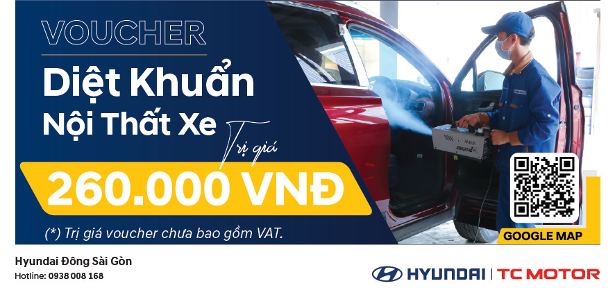 Đăng Ký Voucher Miễn Phí Diệt Khuẩn Nội Thất - Hyundai Đông Sài Gòn